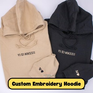 Custom Embroidered Roman Numeral Hoodie - Couples Gift - Personalized Gift Date Hoodie Initial on Sleeve - Engagements, 1st Anniversary gift