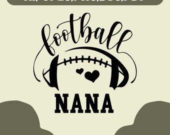 Football Nana svg, Nana svg, Football svg, Football Nana Life svg, Sport svg, Grandma Life svg, Football Design Gift For Nana, Football Nana