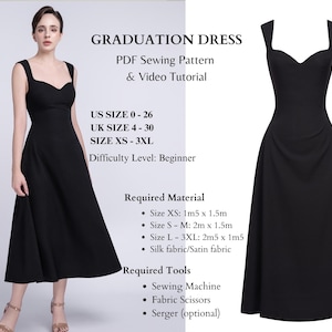May include: A black graduation dress sewing pattern with a model wearing the dress. The pattern includes instructions for sizes 0-26 US, 4-30 UK, and XS-3XL. The pattern requires 1.5m x 1.5m of fabric for size XS, 2m x 1.5m for size S-M, and 2.5m x 1.5m for size L-3XL. The pattern is for silk or satin fabric and requires a sewing machine, fabric scissors, and a serger (optional).
