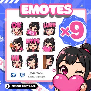 May include: A set of nine animated Twitch emotes featuring a cartoon girl with black hair and pink accents. The emotes include "OK", "GG", "Hype", "Lurk", "Hi", and more. The emotes are available in two sizes: 28x28 and 56x56 pixels, and 112x112 and 512x512 pixels.