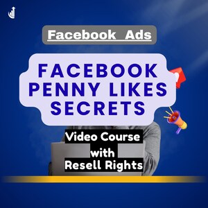 Hemligheterna bakom Facebooks Penny Likes – Videokurs med återförsäljningsrättigheter
