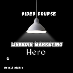 May include: A black background with a hanging gray lamp illuminating the text "VIDEO COURSE" at the top. Below, the text "LINKEDIN MARKETING Hero" is displayed. The words "RESELL RIGHTS" are at the bottom.