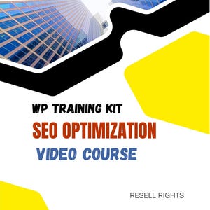 Op de afbeelding: Een afbeelding met de tekst "WP TRAINING KIT", "SEO OPTIMIZATION" en "VIDEO COURSE". De achtergrond toont een stadsgezicht en geometrische vormen in zwart, wit en geel. De woorden "RESELL RIGHTS" zijn ook zichtbaar.