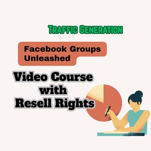 Puede incluir: Imagen con el texto "TRAFFIC GENERATION" en verde, "Facebook Groups Unleashed" en naranja y "Video Course with Resell Rights" en negro. Tambi&eacute;n se muestra un gr&aacute;fico circular y una persona.