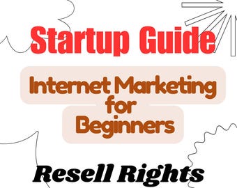Internet Marketing for Complete Beginners - Video Course with Resell Rights
