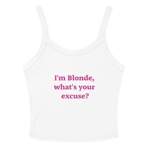 Dumb Blonde Cropped Tank