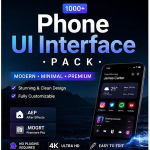 May include: A digital product display for a 1000+ Phone UI Interface Pack. The text reads Modern, Minimal, Premium, Stunning & Clean Design, Fully Customizable, .AEP After Effects, .MOGRT Premiere Pro, No Plugins Required, 4K Ultra HD, Easy to Edit.