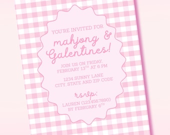 May include: Pink and white gingham patterned invitation for a Mahjong & Galentines event. The invitation features a scalloped oval with the event details, including the date, time, and RSVP information.