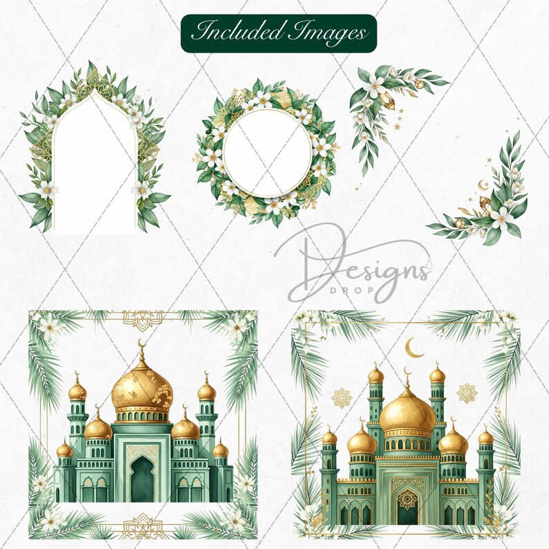 May include: Watercolor illustrations featuring a mosque with gold domes and minarets, framed by green palm leaves and white flowers. Includes a floral arch, wreath, and corner designs. The text "Included Images" is at the top.