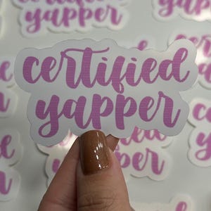 certified yapper sticker