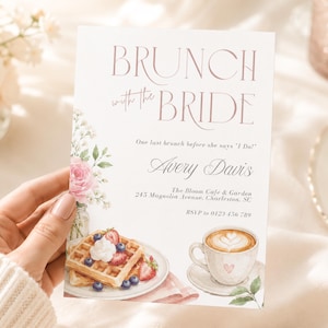 May include: A rectangular invitation card featuring the text BRUNCH with the BRIDE, One last brunch before she says I Do!, Avery Davis, The Bloom Cafe & Garden, 245 Magnolia Avenue, Charleston, SC, and RSVP to 043 456 789, with watercolour illustrations of pink roses, a waffle with berries, and a coffee cup.