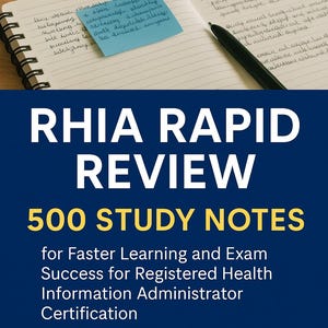 Op de afbeelding: Boekomslag met de titel "RHIA Rapid Review" in witte letters op een donkerblauwe achtergrond. Daaronder, in het geel, de woorden "500 Study Notes". Het boek is voor Registered Health Information Administrator Certification.