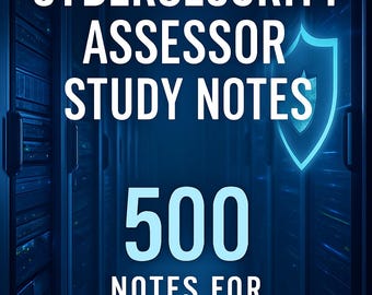 Certified CMMC Assessor (CCA): 500 Notes for Faster Learning