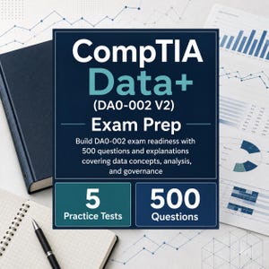 Puede incluir: Una cubierta rectangular azul oscuro para la preparación del examen CompTIA Data+ (DA0-002 V2) con texto en blanco y azul claro. Destaca 5 exámenes de práctica y 500 preguntas sobre conceptos de datos, análisis y gobernanza en letra negrita.