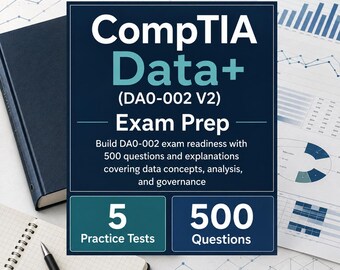 CompTIA Data+ DA0-002 V2 Exam Prep PDF | 500 Questions, Explanations, Data Analysis & Governance