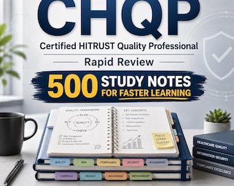 CHQP Certified HITRUST Quality Professional Rapid Review PDF | 500 Study Notes for Faster Learning