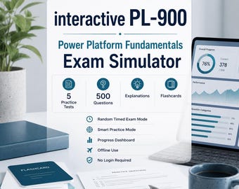 PL-900 Power Platform Fundamentals Exam Simulator HTML | 5 Tests, 500 Q&A Flashcards