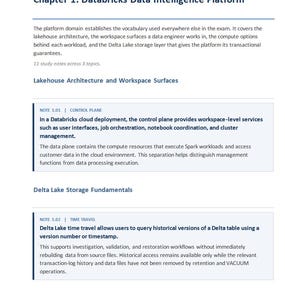 May include: A document titled Exam Domain 1, Chapter 1: Databricks Data Intelligence Platform. It contains study notes on Lakehouse Architecture, Workspace Surfaces, Control Plane, and Delta Lake Storage Fundamentals with technical descriptions.