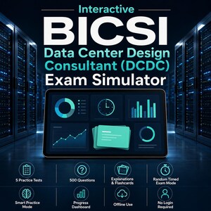 May include: A digital tablet displays an Interactive BICSI Data Center Design Consultant (DCDC) Exam Simulator interface with charts and graphs. Below, icons represent features: 5 Practice Tests, 500 Questions, Explanations & Flashcards, Random Timed Exam Mode, Smart Practice Mode, Progress Dashboard, Offline Use, and No Login Required.