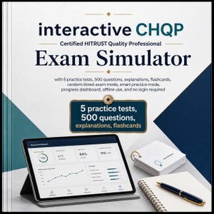 May include: A digital study tool for the interactive CHQP Certified HITRUST Quality Professional Exam Simulator. The display shows a study dashboard with progress charts, a stack of flashcards, and a pen on a spiral notebook against a blue background.