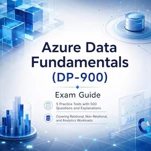 Azure Data Fundamentals DP-900 Exam Guide PDF | 500 Q&A Practice Tests
