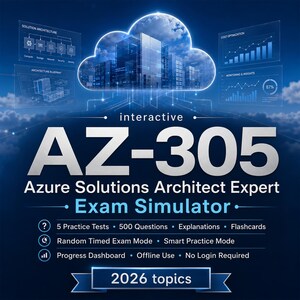Op de afbeelding: Een interactieve AZ-305 Azure Solutions Architect Expert examensimulator-afbeelding op een blauwe achtergrond. Het bevat een wolkicoon met een stadsgezicht, datagrafieken en tekst met 5 oefentoetsen, 500 vragen en 2026 onderwerpen.