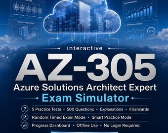 AZ-104 Azure Administrator Associate Exam Simulator | 5 Tests, 500 Q&A + Flashcards