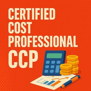 Puede incluir: Una ilustración gráfica de una calculadora, una pila de monedas de oro y un gráfico con una flecha ascendente. El texto "CERTIFIED COST PROFESSIONAL CCP" se muestra en letras grandes, negritas y amarillas sobre un fondo rojo.