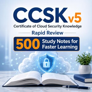 May include: An educational guide titled CCSK v5 Certificate of Cloud Security Knowledge Rapid Review with 500 Study Notes for Faster Learning. The cover features a large blue cloud graphic with a central shield and padlock icon, an open book, and a pen.