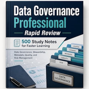Puede incluir: Un libro titulado Data Governance Professional Rapid Review con 500 Study Notes for Faster Learning. La portada presenta un fondo azul oscuro, un bolígrafo negro y una caja de archivos azul con separadores para Govern, Steward, Metadata, Quality y Risk.