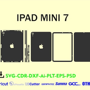 May include: An illustration of an iPad Mini 7, featuring a black outline of the device and its components. The Apple logo is visible. Text includes "IPAD MINI 7" and file type options: SVG, CDR, DXF, Ai, PLT, EPS, PSD. Compatible with Cricut, Silhouette, and other cutting machines.