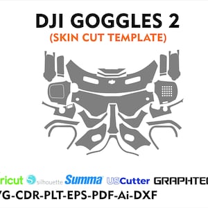 Może przedstawiać: Szablon wycinania skóry w kolorze szarym dla DJI Goggles 2, z konturami komponentów. Tekst "DJI GOGGLES 2 (SKIN CUT TEMPLATE)" jest czarny i pomarańczowy. Kompatybilny z Cricut, Silhouette, Summa, USCutter i Graphtec. Formaty plików: SVG, CDR, PLT, EPS, PDF, Ai, DXF.