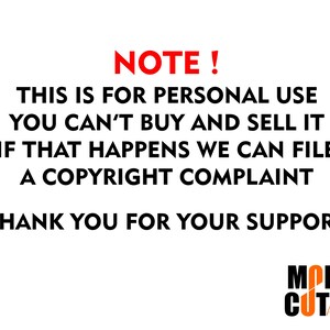 May include: A black and white text image with the words "NOTE! THIS IS FOR PERSONAL USE YOU CAN'T BUY AND SELL IT IF THAT HAPPENS WE CAN FILE A COPYRIGHT COMPLAINT THANK YOU FOR YOUR SUPPORT MOB CUT Pro"