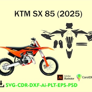Puede incluir: Una moto de cross KTM SX 85 (2025) naranja y negra con neumáticos negros y un marco blanco y naranja. La imagen también incluye un conjunto de calcomanías negras y el texto "KTM SX 85 (2025)" y "SVG-CDR-DXF-Ai-PLT-EPS-PSD".