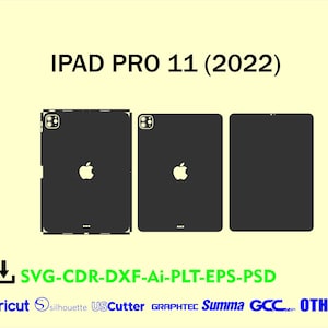 Könnte beinhalten: Drei schwarze iPad Pro 11 (2022) Designs mit dem Apple-Logo. Der Text "IPAD PRO 11 (2022)" steht oben. Unter den iPads steht der Text "SVG-CDR-DXF-Ai-PLT-EPS-PSD" und Logos für Cricut, Silhouette, USCutter, GRAPHTEC, Summa, GCC und OTHER.