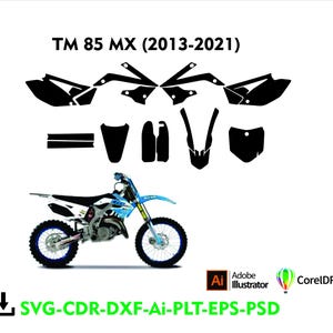 May include: A graphic showing a TM 85 MX (2013-2021) motorcycle with a blue and white design. Above the motorcycle are black silhouette decals. The image also includes the text "SVG-CDR-DXF-Ai-PLT-EPS-PSD".