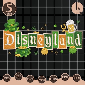 May include: An embroidered design with the word "Disneyland" in orange and green, featuring a leprechaun, beer mug, pots of gold, and clovers. The design is on a black background with a grid pattern. Includes file type options.