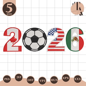 May include: An embroidered design featuring the number 2 with a Canadian flag, a soccer ball, the number 2 with an American flag, and the number 6 with a Mexican flag. The design is for embroidery and includes various file formats.