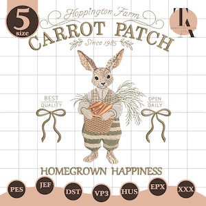 Puede incluir: Un diseño bordado con un conejo sosteniendo una cesta de zanahorias, con el texto "Carrot Patch" y "Homegrown Happiness". El diseño incluye el texto "Since 1985" y "Open Daily".