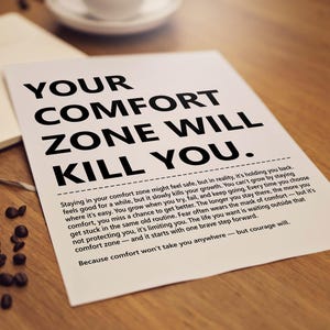 Your Comfort Zone will Kill You, Motivational quote Wall Art Printable Mindset Growth, Courage fitness Inspirational poster Digital Download