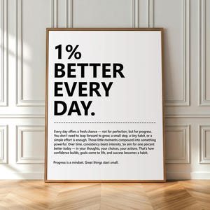 1% Better Every Day business quote, Motivational, Inspirational quotes Wall Art Printable Daily Progress Quote Office Decor Digital Download