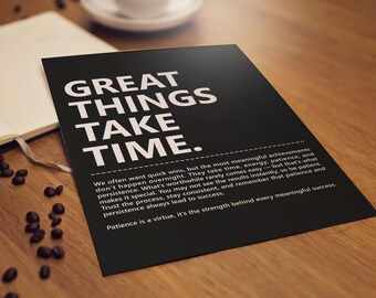 Great Things Take Time Wall Art, Self Care Affirmation Poster, Positive Motivational Quote Mental Health Print Office Decor Digital Download