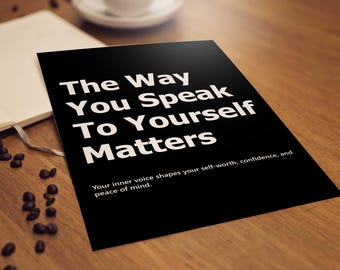 The Way You sprich to Yourself Matters Print, Mindfulness Motivational Wall Art Decor, positives Zitat über psychische Gesundheit, ästhetische Therapie Poster