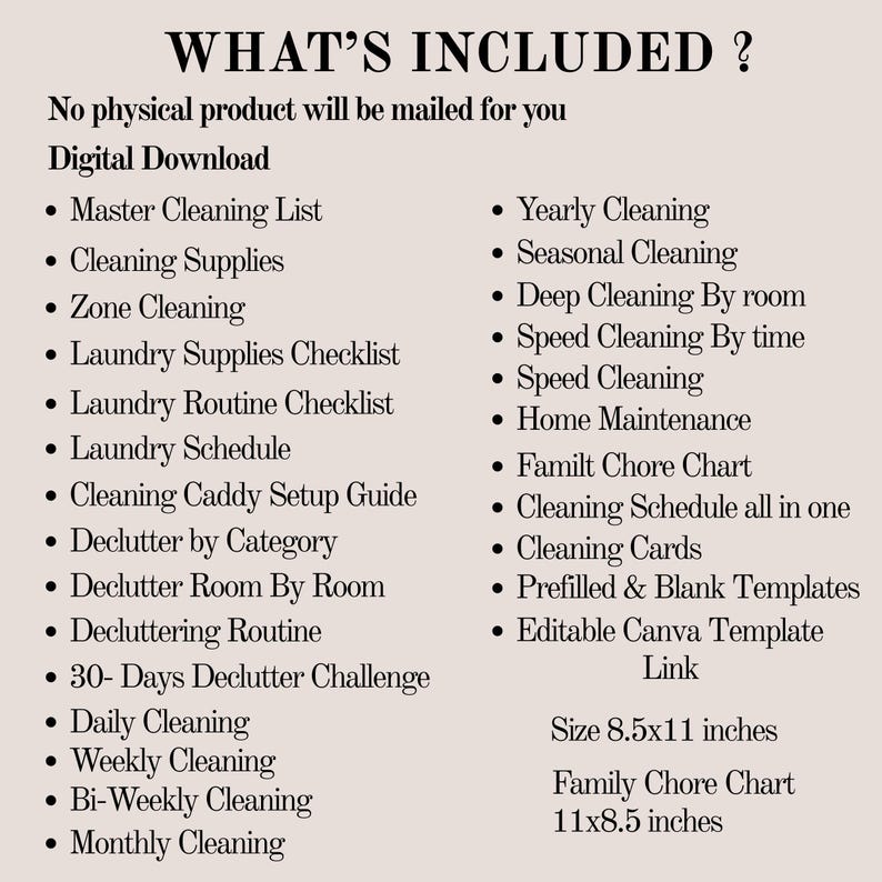 May include: Digital download with a list of cleaning and decluttering templates. Includes checklists, schedules, and guides for various cleaning tasks, such as daily, weekly, and monthly routines. The image also includes a family chore chart.