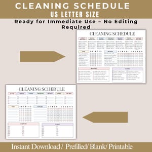 May include: A printable cleaning schedule with the text "CLEANING SCHEDULE" at the top. The schedule is divided into daily, monthly, quarterly, and annual sections. The text "Ready for Immediate Use - No Editing Required" is also present.