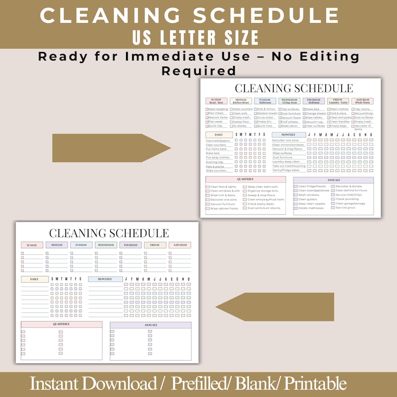 May include: A printable cleaning schedule with the text "CLEANING SCHEDULE" at the top. The schedule is divided into daily, monthly, quarterly, and annual sections. The text "Ready for Immediate Use - No Editing Required" is also present.