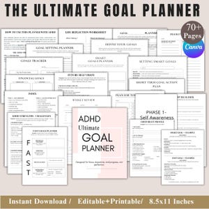May include: A set of printable planner pages titled "THE ULTIMATE GOAL PLANNER". The pages cover goal setting, tracking, and self-awareness, designed for individuals with ADHD. The planner is available as an instant download and is 8.5x11 inches (21.6 x 27.9 cm).