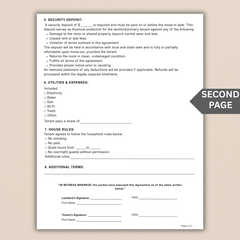 May include: A white document with text detailing a security deposit, utilities, house rules, and additional terms. The document includes sections for signatures and dates, labeled "Page 2 of 2". A gray arrow points to the words "SECOND PAGE".