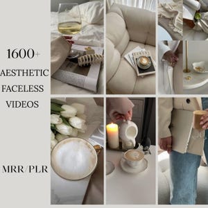 May include: Aesthetic collage featuring various lifestyle elements. Includes a glass of wine, a coffee cup, a bouquet of white tulips, a book, a hair clip, and a white sofa. Text overlay: "1600+ Aesthetic Faceless Videos MRR/PLR."