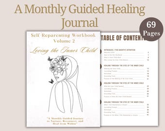 Loving the Inner Child Workbook | Month 2 of 12 Self-Reparenting Series | Inner Child Healing Journal, Guided Prompts & Exercises, Printable